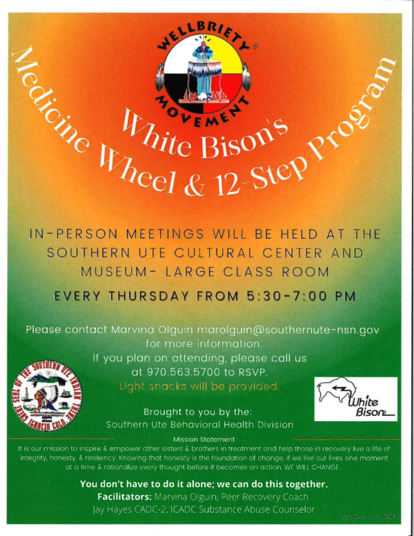 White Bison’s Medicine Wheel & 12Step Program Southern Ute Indian Tribe