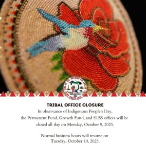 Indigenous People's Day 2023 Tribal Office Closure Monday October 9, 2023