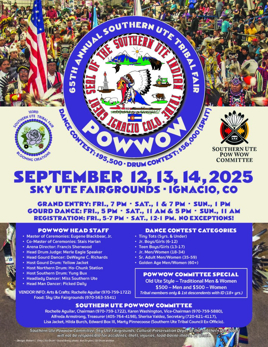 65th Annual Southern Ute Tribal Fair Powwow September 12, 13, 14, 2025 Sky Ute Fairgrounds Ignacio, CO